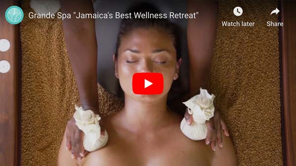 Grande Spa Jamaica's Best Wellness Retreat